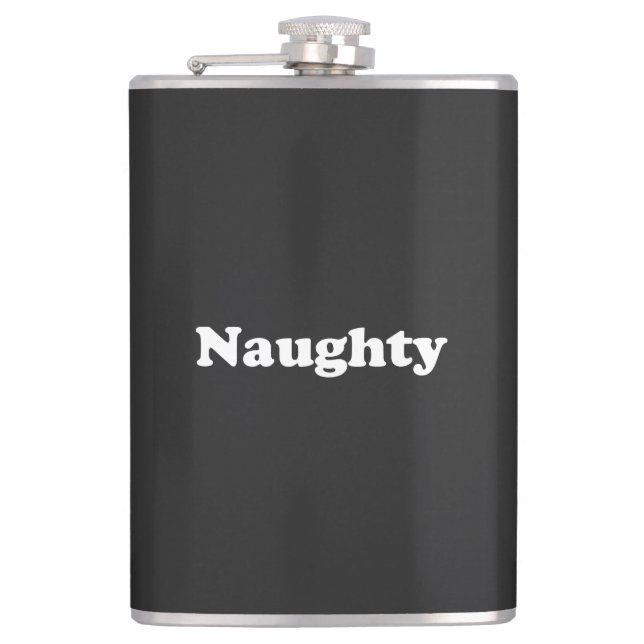 Naughty, white letters black hip flask (Front)