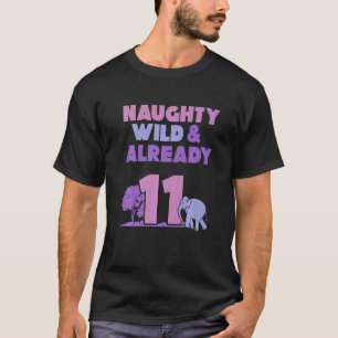 Naughty Wild & Already 11 Birthday Elephant Premiu T-Shirt