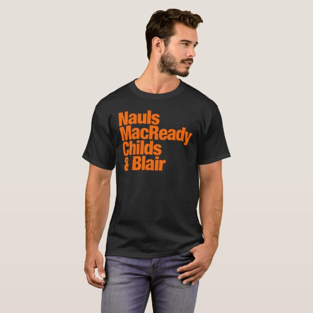 Nauls MacReady Childs & Blair  - Thing T-Shirt (Front Full)