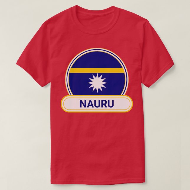 Nauru Country Badge Nauru Flag T-Shirt (Design Front)