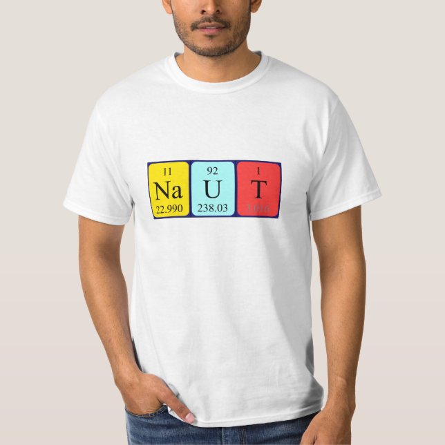 Naut periodic table name shirt (Front)