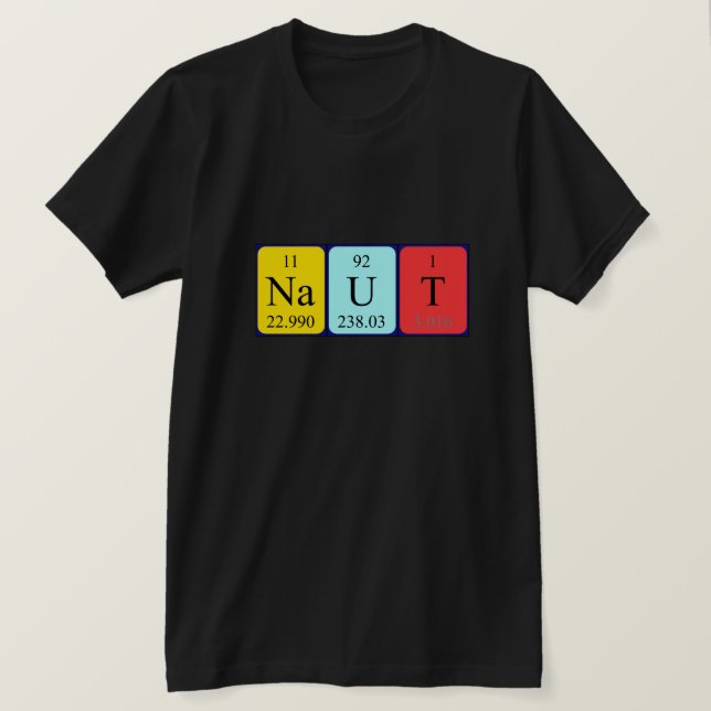 Naut periodic table name shirt (Design Front)