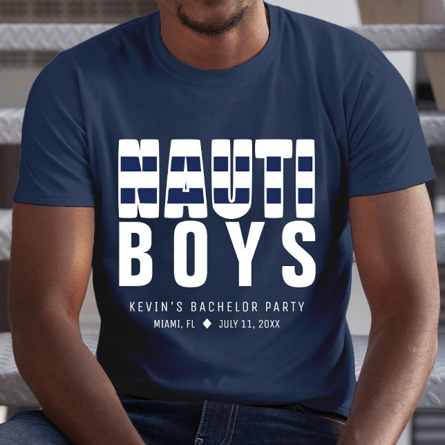 Nauti Boys Nautical Funny Bachelor Party T-Shirt (Nauti Boys Funny Bachelor Party T-Shirt
)
