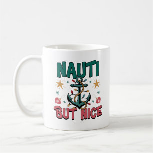 Nauti But Nice Funny Nautical Christmas Anchor  Coffee Mug