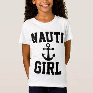 NAUTI GIRL T-Shirts