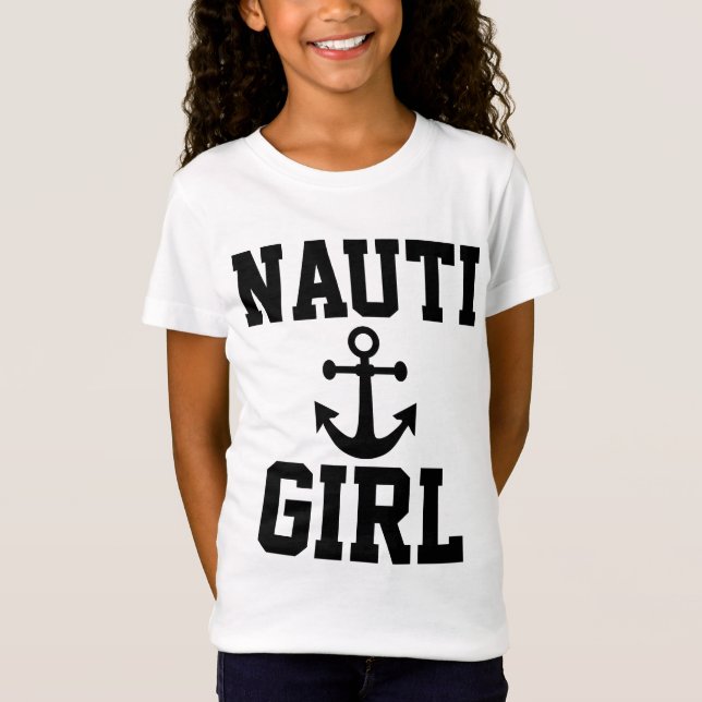 NAUTI GIRL T-Shirts (Front)