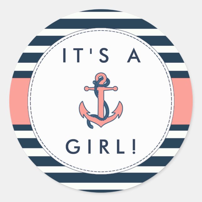 Nautical Anchor Baby Shower Stickers- It's A Girl! Classic Round Sticker (Front)