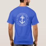 Nautical Anchor Boat Name Family Cruise Custom T-Shirt<br><div class="desc">Add your boat or captain's name and location by clicking the "Personalise" button above. Set sail in style with our custom nautical-themed boating swag t-shirt, the ultimate companion for your maritime adventures. This tee boasts a cute design inspired by the ocean's wonders, featuring classic maritime motifs such as an anchor...</div>