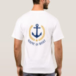 Nautical Anchor Boat Name Gold Laurel Two Sided T-Shirt<br><div class="desc">A custom designed (front and back) nautical boat anchor,  gold style laurel leaves and a gold star with your personalised name or boat name on a white t-shirt. Other shirt colours available. Makes a great gift.</div>