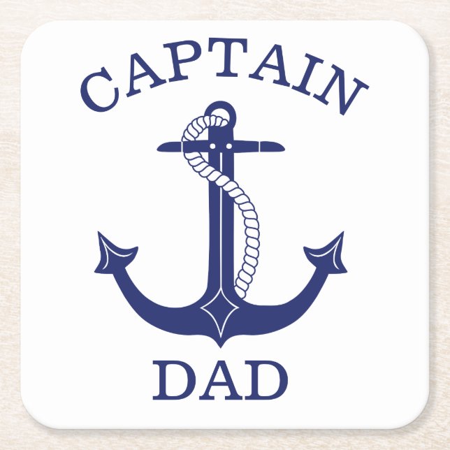 Nautical Anchor Captain Dad Square Paper Coaster (Front)