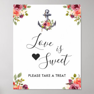 Nautical Anchor Floral Love is Sweet Dessert Bar Poster