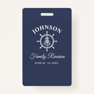 Nautical Anchor Helm Family Reunion Navy Blue ID Badge