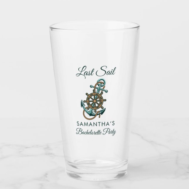 Nautical Anchor Last Sail Bachelorette Party Name Glass (Front)