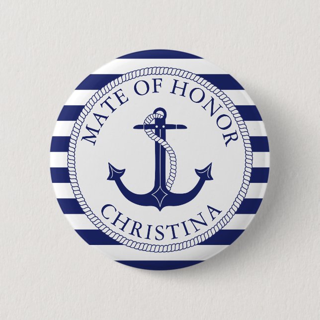 Nautical Anchor Mate of Honour Bachelorette Party 6 Cm Round Badge (Front)