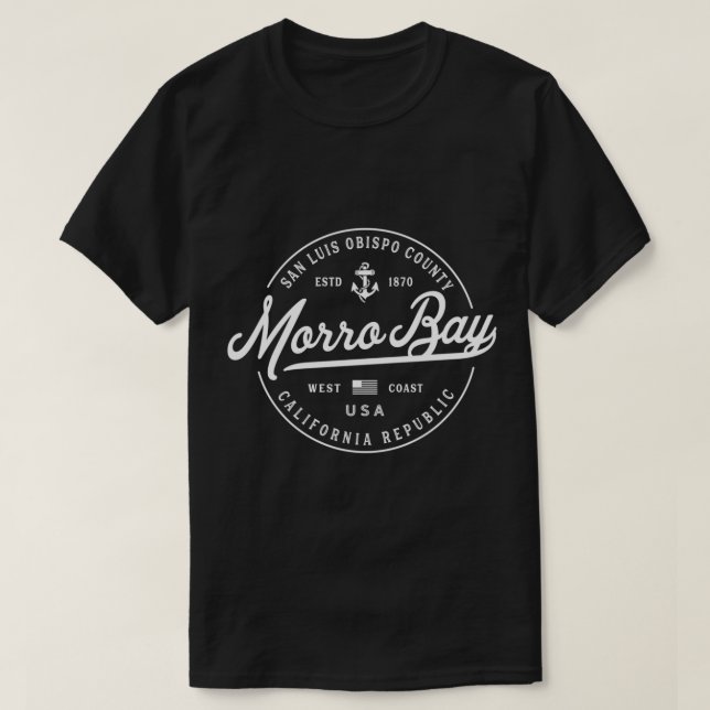 NAUTICAL Anchor Morro Bay California Travel Vacati T-Shirt (Design Front)