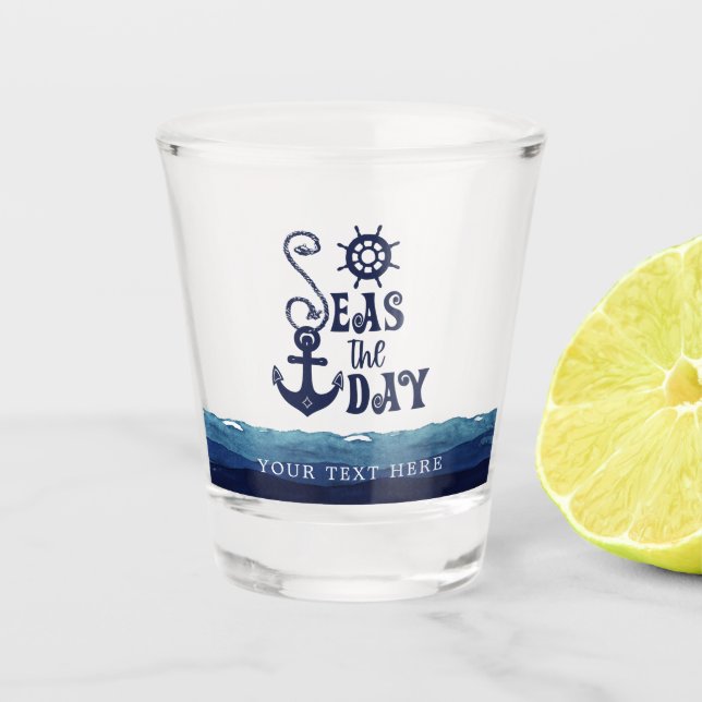 Nautical Anchor SEAS THE DAY Personalised Shot Glass (Front)