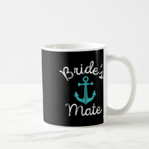 Nautical Bachelorette Party Gift _ Ship Anchor Bri Coffee Mug
