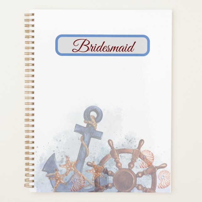 Nautical Beach Wedding Bridesmaid Gift Idea Planner (Front)