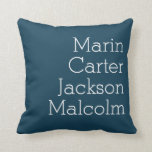 Nautical Blue Four Kids Names Personalised Family Cushion<br><div class="desc">Customise this home decor pillow design for mothers day, fathers day, or grandparents day. Great mothers gift, fathers gift or gift for new baby or grandparents. This design features typeset kids names with room for four kidsd, the perfect personalised gift for a loving family. It's easy to personalise to be...</div>