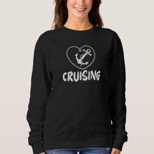 Nautical Boater Heart and Boating Anchor Love Crui Sweatshirt