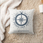 Nautical Compass & Quote Personalised Family Name  Cushion<br><div class="desc">A unique nautical throw pillow for boat or coastal cottage,  featuring a compass with the with quote: not all who wander are lost. Personalise with your family name. The design and type and type have a distressed woodcut effect to add character,  and the typeface dates back to the 1700's.</div>