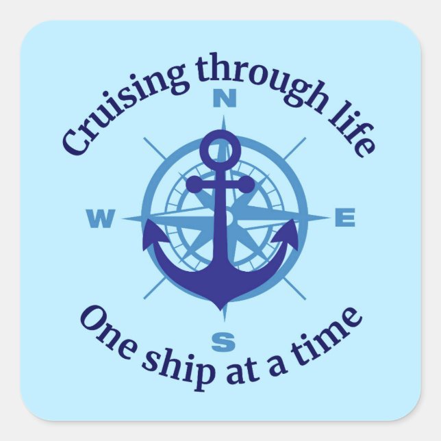  Nautical Cruising Life Square Sticker (Front)