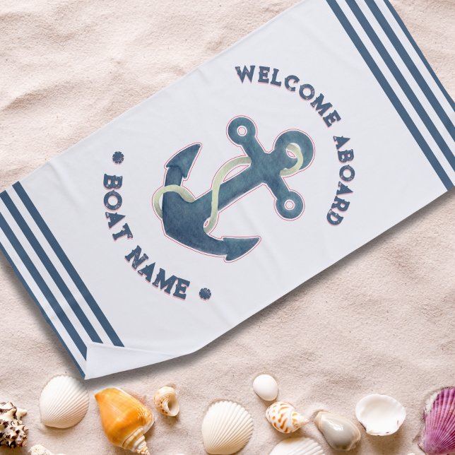 Nautical Custom boat name welcome aboard anchor  Beach Towel (Creator Uploaded)