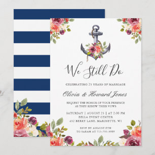 Nautical Floral Anchor We Still Do Vow Renewal Invitation