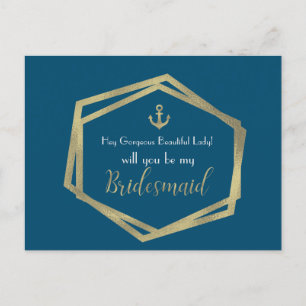 Nautical Gold Anchor Navy Be My Bridesmaid Card