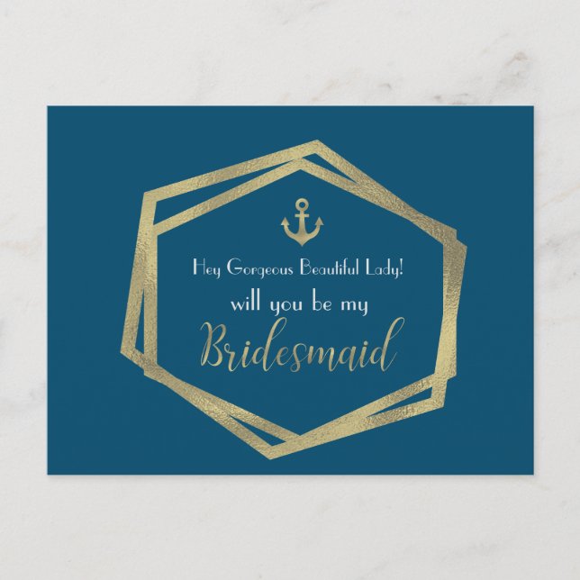 Nautical Gold Anchor Navy Be My Bridesmaid Card (Front)