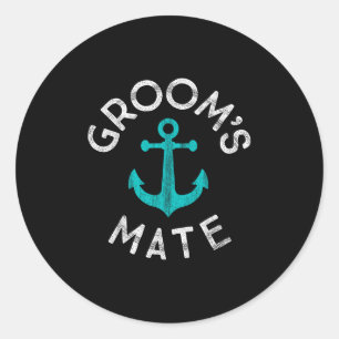 Nautical Groomsmen Gift Wedding Party Grooms Mate  Classic Round Sticker