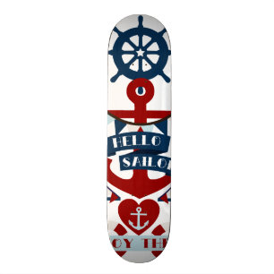 Nautical Hello Sailor Anchor Sail Boat Design Skateboard