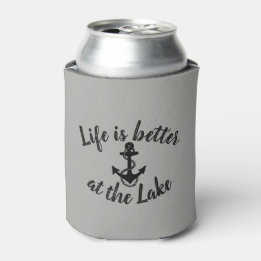 nautical LIFE IS BETTER AT THE LAKE and anchor | Can Cooler