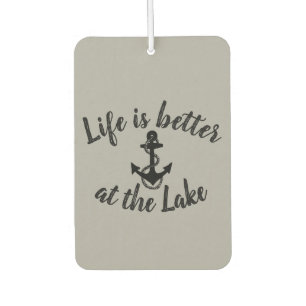 nautical LIFE IS BETTER AT THE LAKE and anchor Car Air Freshener