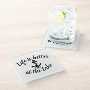 nautical LIFE IS BETTER AT THE LAKE and anchor   Glass Coaster