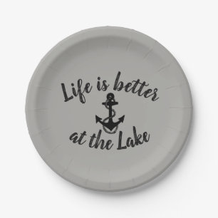 nautical LIFE IS BETTER AT THE LAKE and anchor Paper Plate