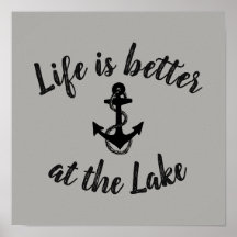 nautical LIFE IS BETTER AT THE LAKE and anchor |