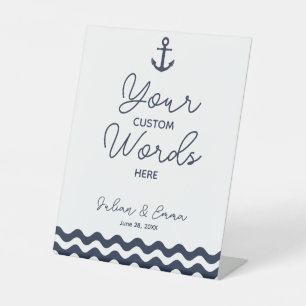 Nautical Navy Blue Create your own poster Pedestal Sign