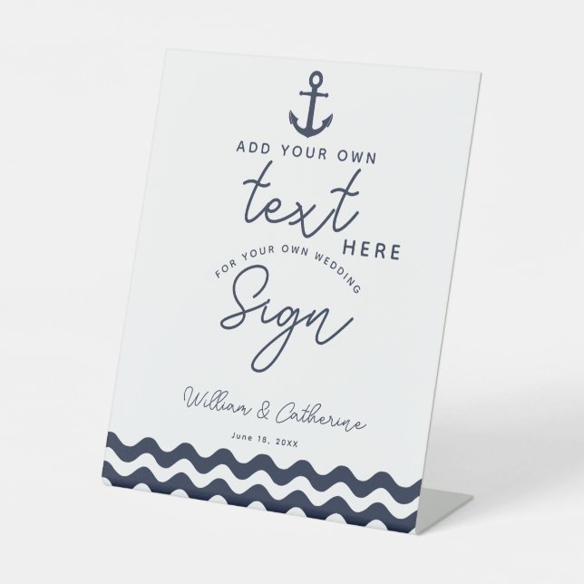 Nautical Navy Blue Create your own poster Pedestal Sign (Front)