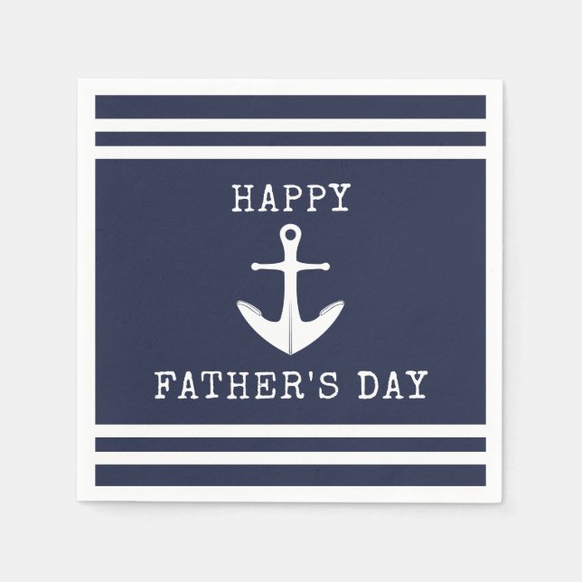 Nautical Navy Blue White Anchor Happy Fathers Day Napkin (Front)