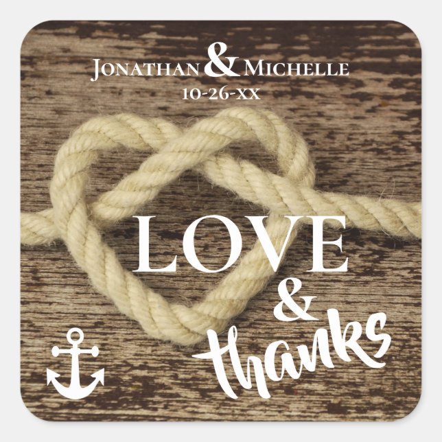 Nautical Rope and Anchor LOVE and Thanks Wedding Square Sticker (Front)