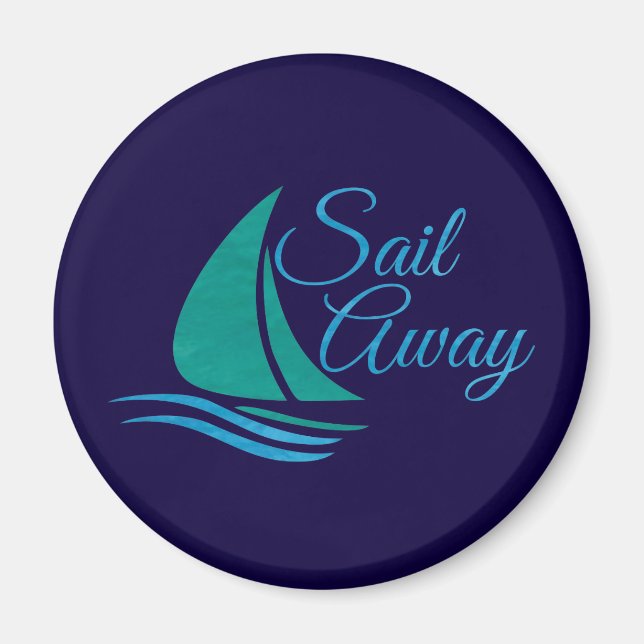 Nautical Sail Away Magnet (Front)