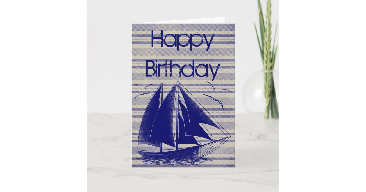 nautical sailboat happy birthday card zazzle co uk