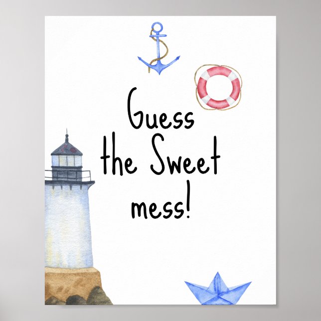 Nautical watercolor - Guess the sweet mess Poster (Front)