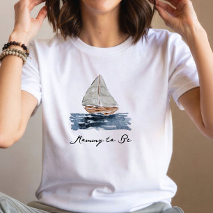 Nautical Watercolor Sailboat Mummy-to-Be T-Shirt