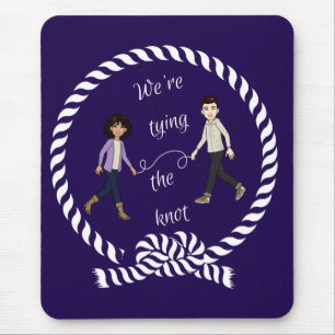 Nautical Wedding Engagement We're Tying The Knot Mouse Mat