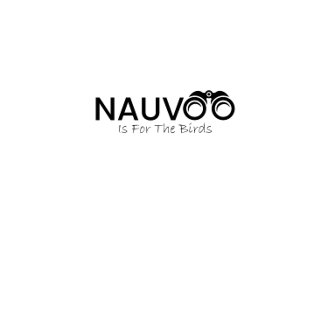 Nauvoo is for the Birds T-Shirt