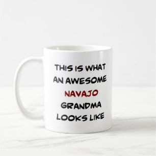 navajo grandma, awesome coffee mug