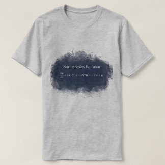 Navier Stokes Equation Math & Science T-Shirt