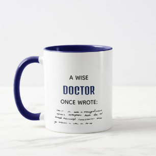 Navy A Wise Doctor Once Wrote Funny Novelty Mug